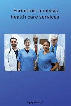 Economic analysis health care services - Sagaya Doss, S.