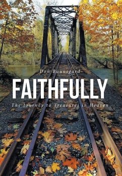 FAITHFULLY - Baunsgard, Don