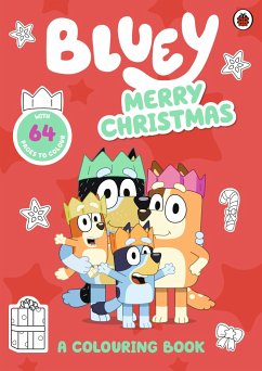 Bluey: Merry Christmas: A Colouring Book - Bluey