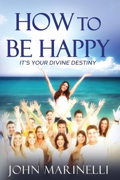 How To Be Happy - Marinelli, John