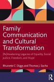Family Communication and Cultural Transformation (eBook, ePUB)