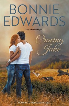 Craving Jake Return to Welcome Book 3 - Edwards, Bonnie