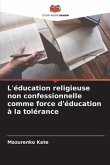 L'éducation religieuse non confessionnelle comme force d'éducation à la tolérance