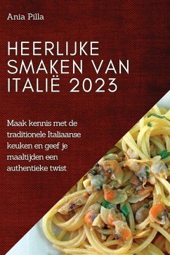 Heerlijke smaken van Italië 2023 - Pilla, Ania