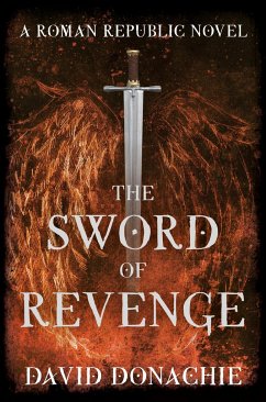 The Sword of Revenge - Donachie, David