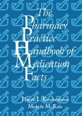 The Pharmacy Practice Handbook of Medication Facts (eBook, ePUB)