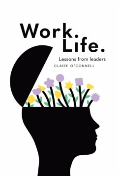 Work. Life. - O'Connell, Claire