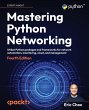 Mastering Python Networking - Fourth... - Bild 1
