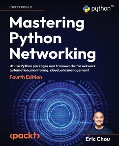 Mastering Python Networking - Fourth Edition - Chou, Eric