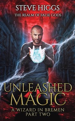 Unleashed Magic - Higgs, Steve