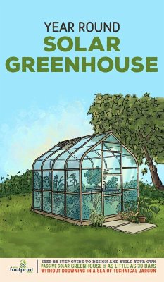 Year Round Solar Greenhouse - Press, Small Footprint