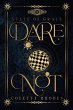 Dare Not - Bild 1
