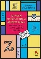 Icindeki Matematikciyi Serbest Birak - D&039;Agostino, Susan