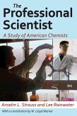 The Professional Scientist (eBook, ePUB)
