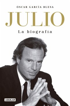 Julio Iglesias. La biografía (TB)