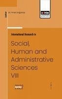 International Research in Social, Human and Administrative Sciences VIII - Doganay, Pinar