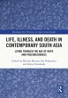 Life, Illness, and Death in... - Bild 1