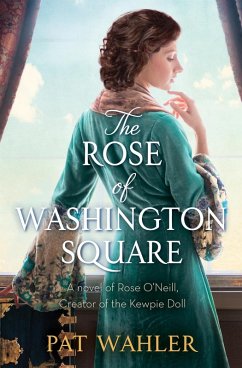 The Rose of Washington Square (eBook, ePUB) - Wahler, Pat
