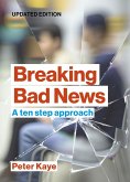 Breaking Bad News (eBook, ePUB)