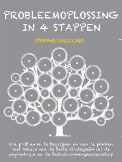 Probleemoplossing in 4 stappen (eBook, ePUB) - Calicchio, Stefano