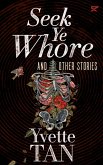 Seek Ye Whore and Other Stories (eBook, ePUB)