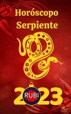 Horóscopo Serpiente 2023 (eBook, ePUB)