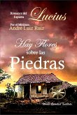 Hay Flores sobre las Piedras (eBook, ePUB)