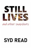 Still Lives and Other Snapshots (eBook, ePUB)