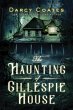 The Haunting of Gillespie House (eBook,... - Bild 1