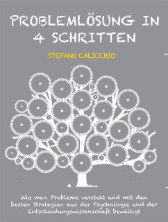 Problemlösung in 4 Schritten (eBook, ePUB) - Calicchio, Stefano