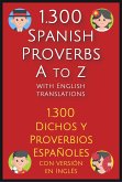 1.300 Spanish Proverbs A to Z with English Translations (eBook, ePUB)