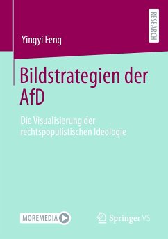 Bildstrategien der AfD (eBook, PDF) - Feng, Yingyi