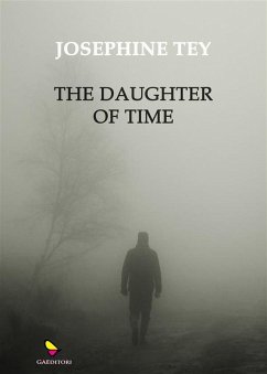 The Daughter of Time (eBook, ePUB) - Tey, Josephine