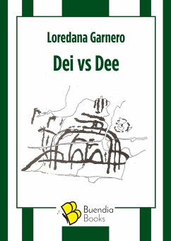 Dei vs Dee (eBook, ePUB) - Garnero, Loredana
