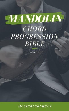 Cover Mandolin Songwriter's Chord Progression Bible (eBook, ePUB)