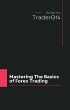Mastering the Basics of Forex Trading... - Bild 1