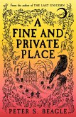 A Fine and Private Place (eBook, ePUB) A Fine and Private Place (eBook, ePUB)