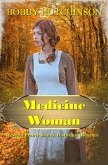 Medicine Woman (Western Prairie Brides, #3) (eBook, ePUB)