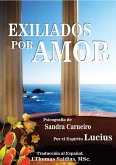 Exiliados por Amor (eBook, ePUB)