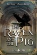 The Raven and the Pig (The Celwyn... - Bild 1