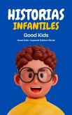 Historias Infantiles (Good Kids, #1) (eBook, ePUB)