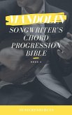 Mandolin Songwriter's Chord Progression Bible (eBook, ePUB)