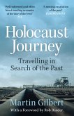 Holocaust Journey: Travelling In Search Of The Past (eBook, ePUB)