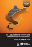Guía de gerente financiero (eBook, PDF)