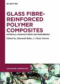 Glass Fibre-Reinforced Polymer Composites (eBook, ePUB)