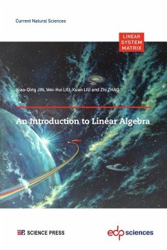 An Introduction to Linear Algebra (eBook, PDF) - Liu, Xuan; Zhao, Zhi; Liu, Wei-Hui; Jin, Xiao-Qing