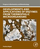 Developments and Applications of Enzymes From Thermophilic Microorganisms (eBook, ePUB)