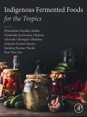 Indigenous Fermented Foods for the Tropics (eBook, ePUB)