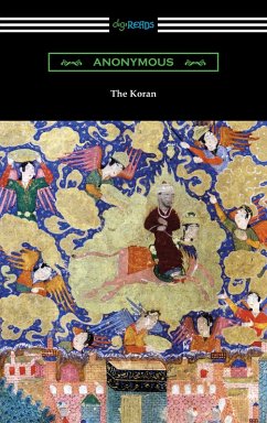 The Koran (eBook, ePUB) - Anonymous