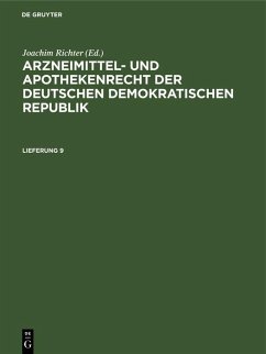 Cover Arzneimittel- und Apothekenrecht der Deutschen Demokratischen Republik. Lieferung 9 (eBook, PDF)